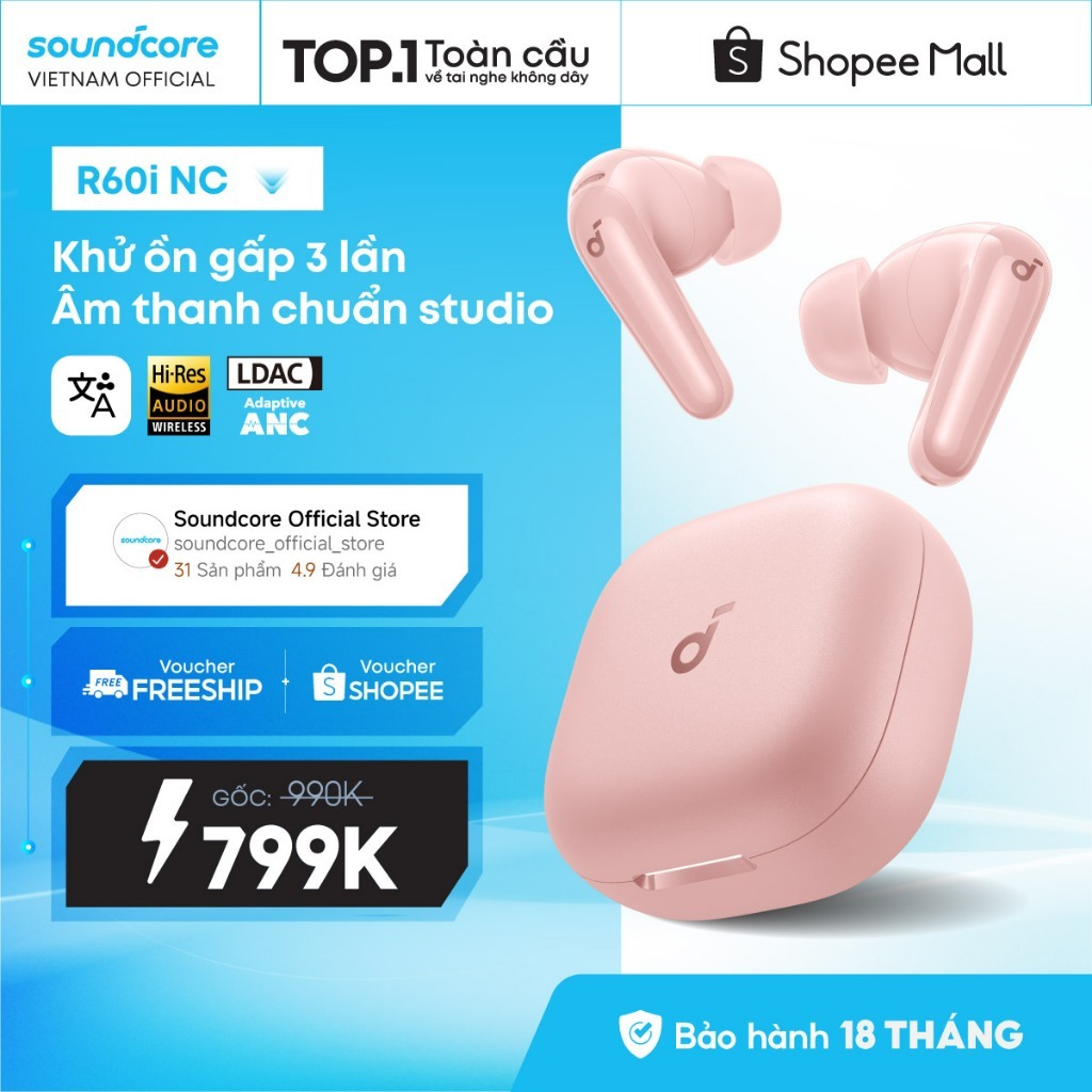 Tai nghe bluetooth ANC Soundcore R60i NC / R50i NC | Hires Audio | Chống ồn đến 52dB | Pin 50h | Phiên dịch – tai nghe bluetooth